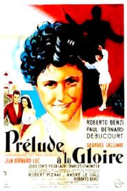 Prélude à la gloire (1950)