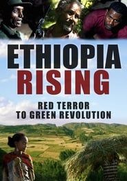 Image Ethiopia Rising: Red Terror to Green Revolution