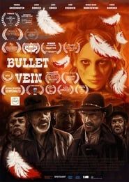 Bullet Vein (2016)