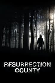 Resurrection County series tv