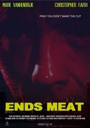Ends Meat (2019)