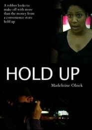 Hold Up (2006)