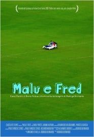 Malu e Fred (2009)