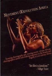 Movement (R)evolution Africa series tv
