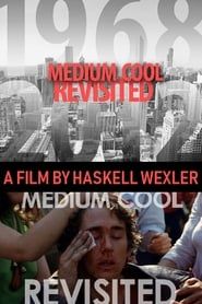 Medium Cool Revisited series tv