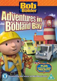 Bob The Builder: Adventures in Bobland Bay series tv