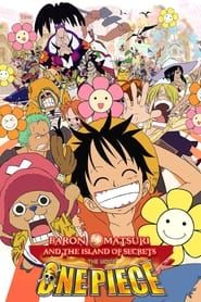 One Piece, film 6 : Le Baron Omatsuri et l