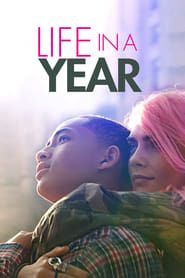 Voir Life in a Year (2020) en streaming