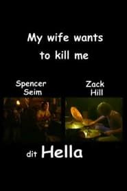 My wife wants to kill me series tv