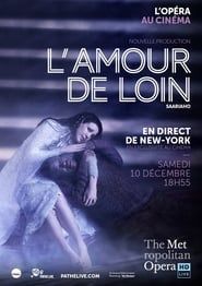 The Metropolitan Opera: L’Amour de Loin series tv
