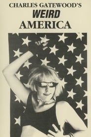 Charles Gatewood's Weird America (1990)