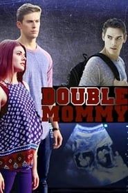 Double Mommy series tv