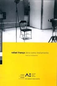Rafael França: obra como testamento (2001)