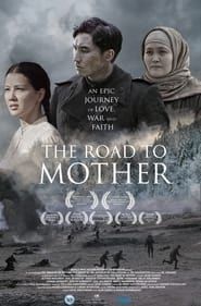 The Road to Mother series tv