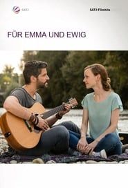 watch Für Emma und ewig