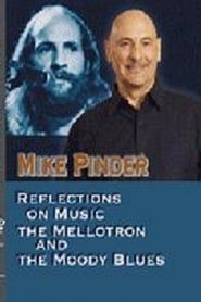 Mike Pinder Reflections On Music, The Mellotron, and the Moody Blues ()