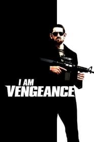 I Am Vengeance series tv