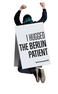 Image I Hugged the Berlin Patient 2013