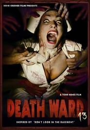 Death Ward 13 series tv