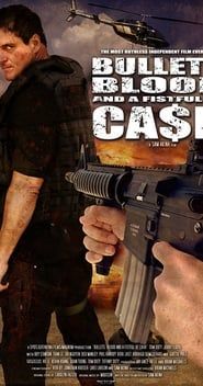 Image Bullets, Blood & a Fistful of Ca$h