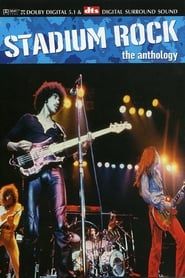 Stadium Rock - The Anthology series tv