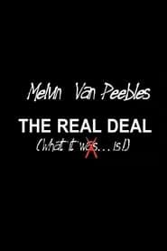 The Real Deal: What It Is 2003 streaming
