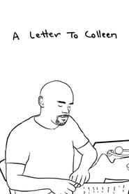 A Letter to Colleen series tv