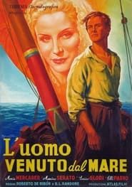 L'uomo venuto dal mare (1942)