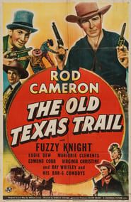 The Old Texas Trail series tv