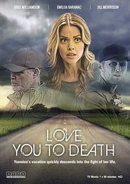 Love You to Death series tv