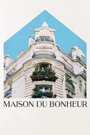Maison du Bonheur series tv