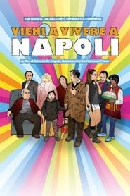 Vieni a vivere a Napoli! series tv