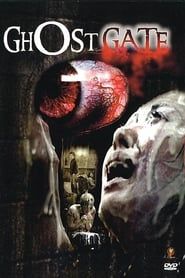 Affiche de Ghost Gate