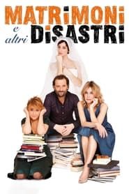 Weddings and Other Disasters series tv