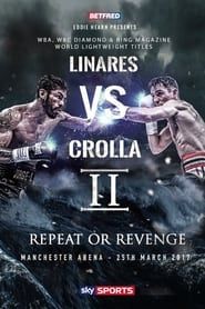 Jorge Linares vs. Anthony Crolla II series tv