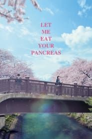 Let Me Eat Your Pancreas series tv