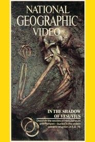 National Geographic In the Shadow of Vesuvius (1987)