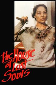 Image The House of Lost Souls 1989