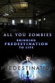 All You Zombies: Bringing 'Predestination' to Life series tv