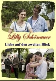 Lilly Schönauer: Liebe auf den zweiten Blick (2012)