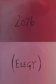 2076 (Elegy) series tv