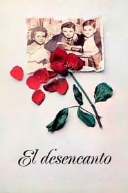 watch El desencanto
