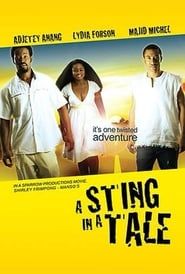 A Sting in a Tale 2009 streaming