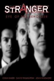 Image The Stranger: Eye of the Beholder