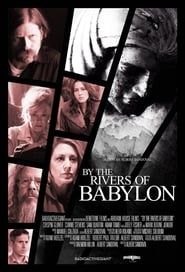 By the Rivers of Babylon series tv