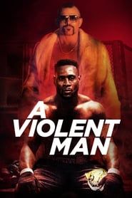 A Violent Man series tv