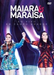 Image Maiara and Maraísa - Live in Campo Grande