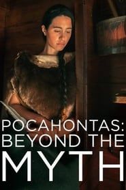 Pocahontas: Beyond the Myth series tv