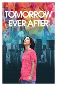 Image Tomorrow Ever After 2017