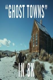 Ghost Towns series tv